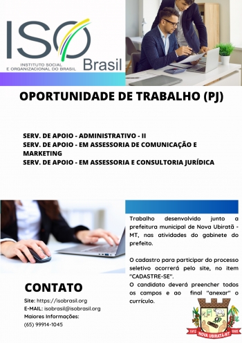 OPORTUNIDADE DE TRABALHO (PJ) - Nova Ubiratã - MT, nas atividades do gabinete do prefeito.