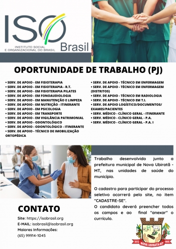 OPORTUNIDADE DE TRABALHO (PJ) - Nova Ubiratã - MT, nas unidades de saúde do município.