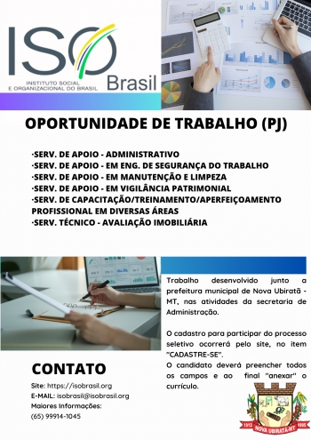 OPORTUNIDADE DE TRABALHO (PJ) - Nova Ubiratã - MT, nas atividades da secretaria de Administração.