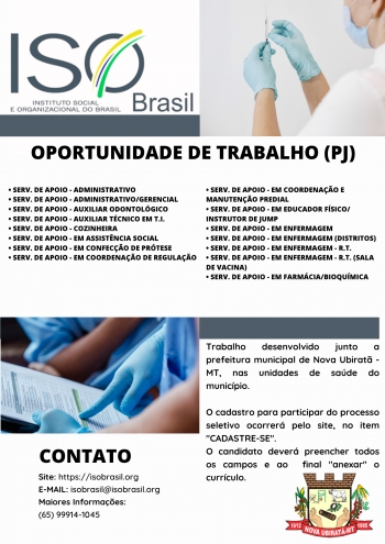 OPORTUNIDADE DE TRABALHO (PJ) - Nova Ubiratã - MT, nas unidades de saúde do município.
