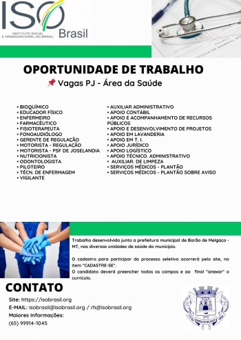 OPORTUNIDADE DE TRABALHO Vagas PJ - Área da Saúde - Barão de Melgaço - MT,