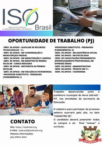 OPORTUNIDADE DE TRABALHO (PJ) - Nova Ubiratã - MT, nas atividades da secretaria de Educação