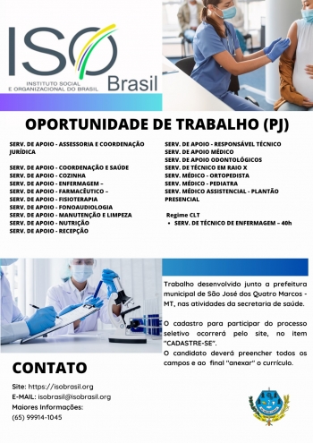 OPORTUNIDADE DE TRABALHO (PJ) - São José dos Quatro Marcos - MT, nas atividades da secretaria de saúde.