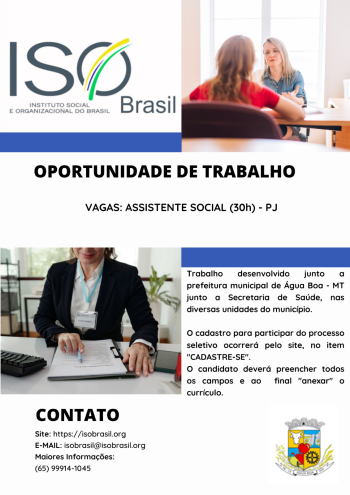OPORTUNIDADE DE TRABALHO (PJ) - &Aacute;gua Boa - MT junto a Secretaria de Sa&uacute;de, nas diversas unidades do munic&iacute;pio