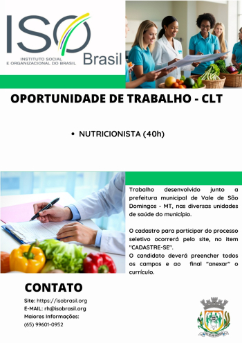 OPORTUNIDADE DE TRABALHO - CLT - Vale de S&atilde;o Domingos - MT, nas diversas unidades de sa&uacute;de do munic&iacute;pio