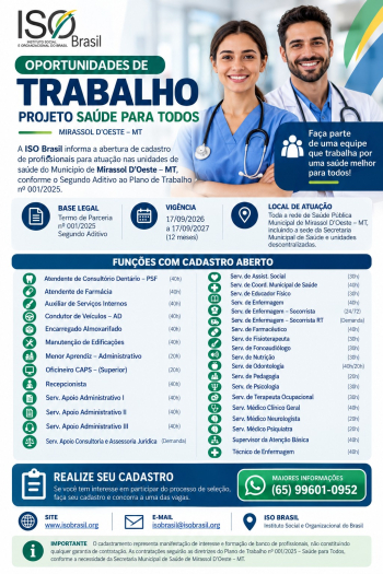OPORTUNIDADES DE TRABALHO - PROJETO SA&Uacute;DE PARA TODOS, MIRASSOL D'OESTE - MT