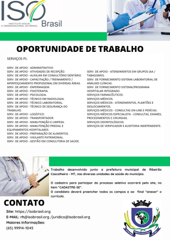OPORTUNIDADE DE TRABALHO - Ribeir&atilde;o Cascalheira - MT, nas diversas unidades de sa&uacute;de do munic&iacute;pio