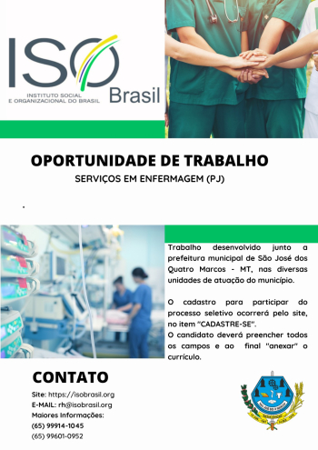 OPORTUNIDADE DE TRABALHO - SERVI&Ccedil;OS EM ENFERMAGEM (PJ) - S&atilde;o Jos&eacute; dos Quatro Marcos - MT